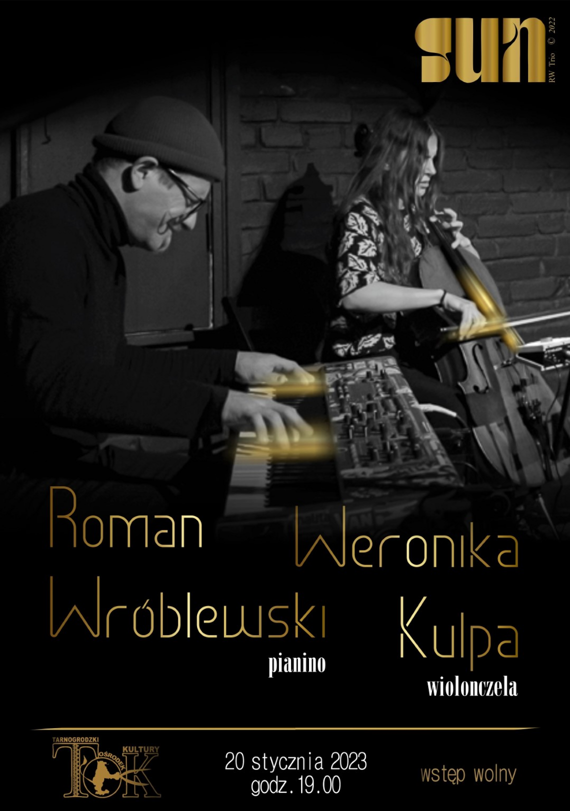 Tarnogród: ROMAN WRÓBLEWSKI & WERONIKA KULPA - KONCERT Tarnogród: ROMAN WRÓBLEWSKI & WERONIKA KULPA - KONCERT