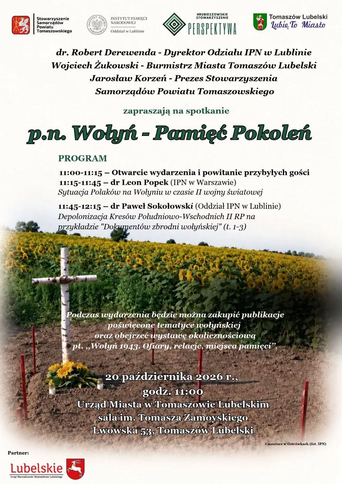 Plakat spotkania historycznego „Wołyń - Pamięć Pokoleń” w Tomaszowie Lubelskim