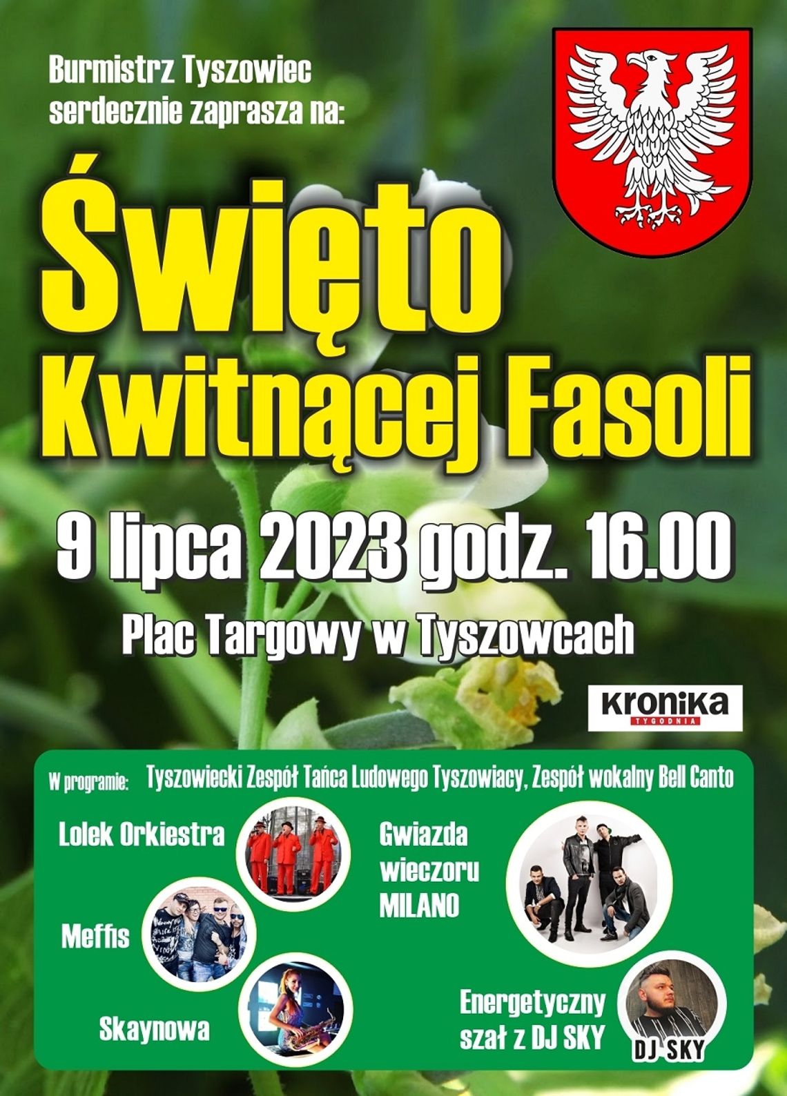 Tyszowce: Święto Kwitnącej Fasoli Tyszowce: Święto Kwitnącej Fasoli