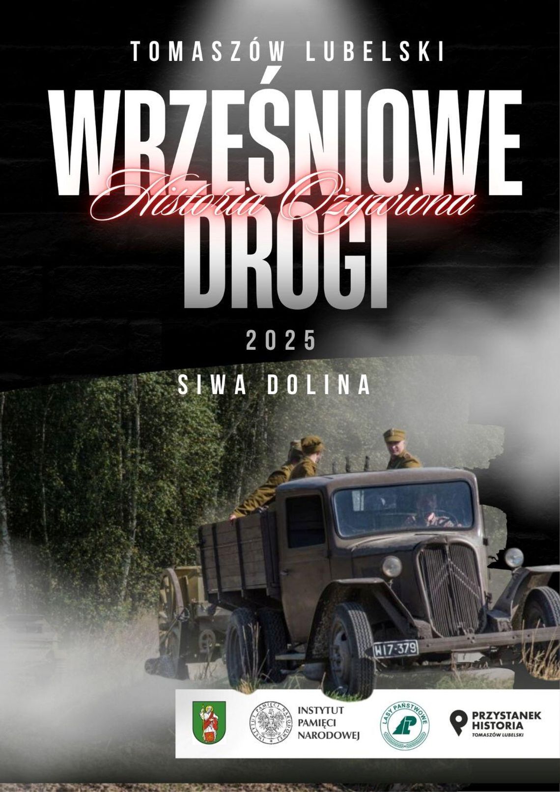 Wrześniowe Drogi. Spotkanie z żywą historią Bitew pod Tomaszowem Lubelskim 1939