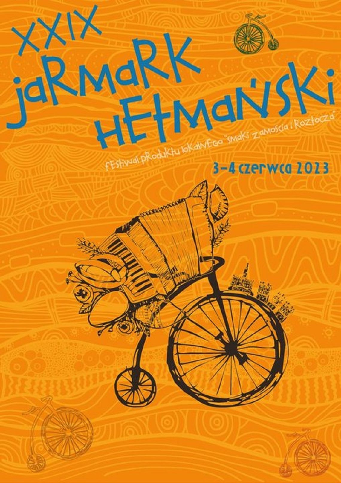 Zamość: 29. Jarmark Hetmański – Festiwal Produktu Lokalnego