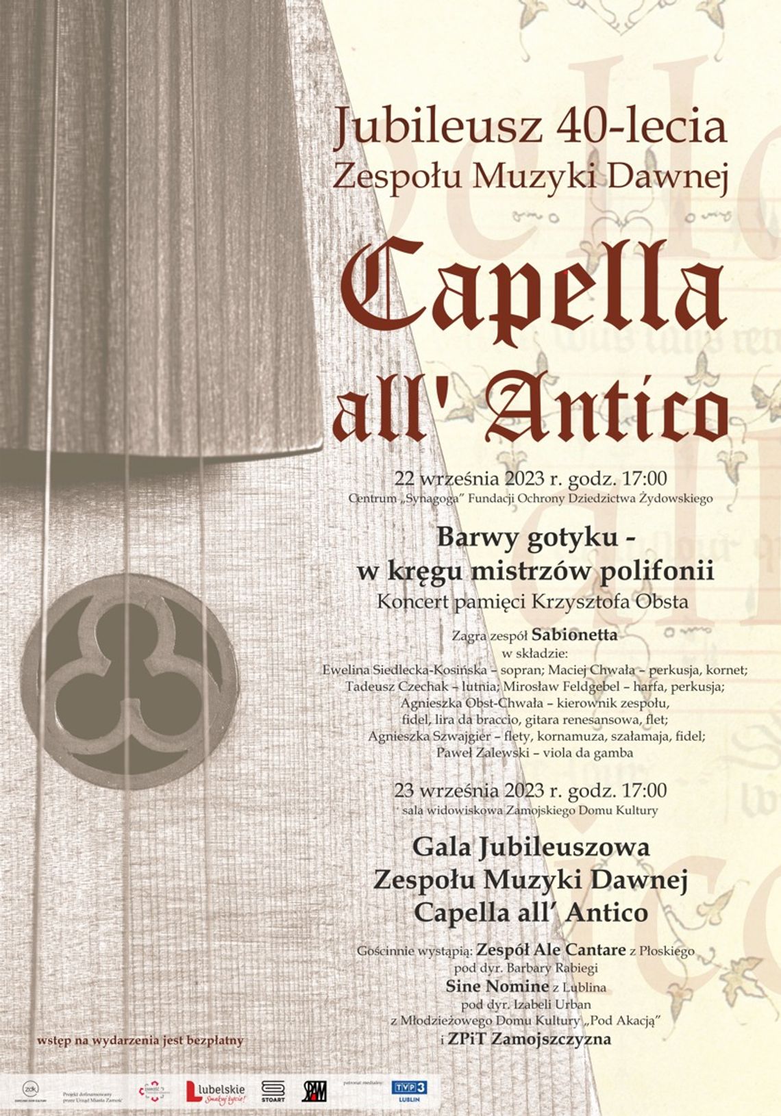 Zamość: 40-lecie Zespołu Muzyki Dawnej Capella All'antico Zamość: 40-lecie Zespołu Muzyki Dawnej Capella All'antico