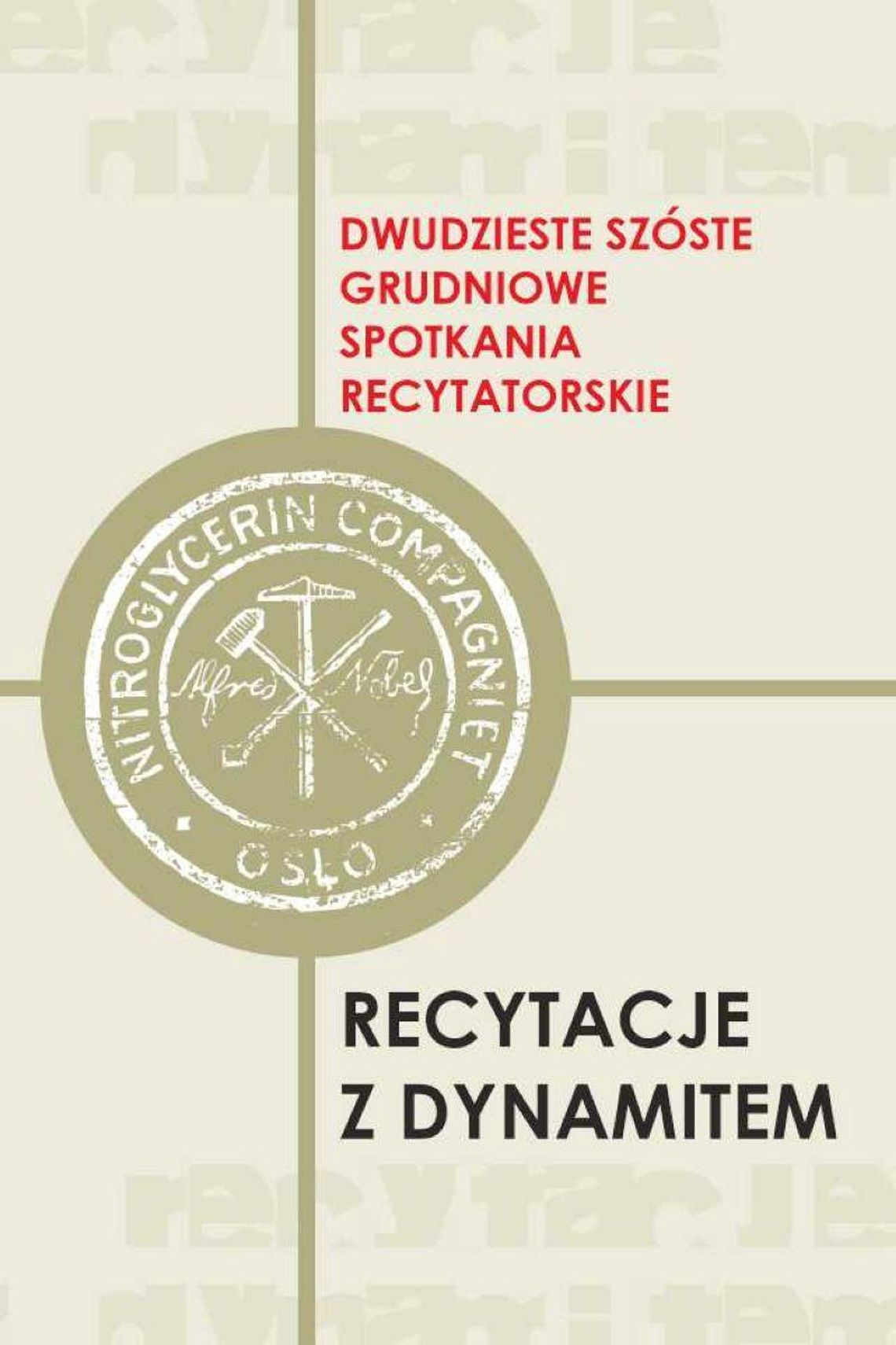 Zamość: Recytacje z dynamitem Zamość: Recytacje z dynamitem