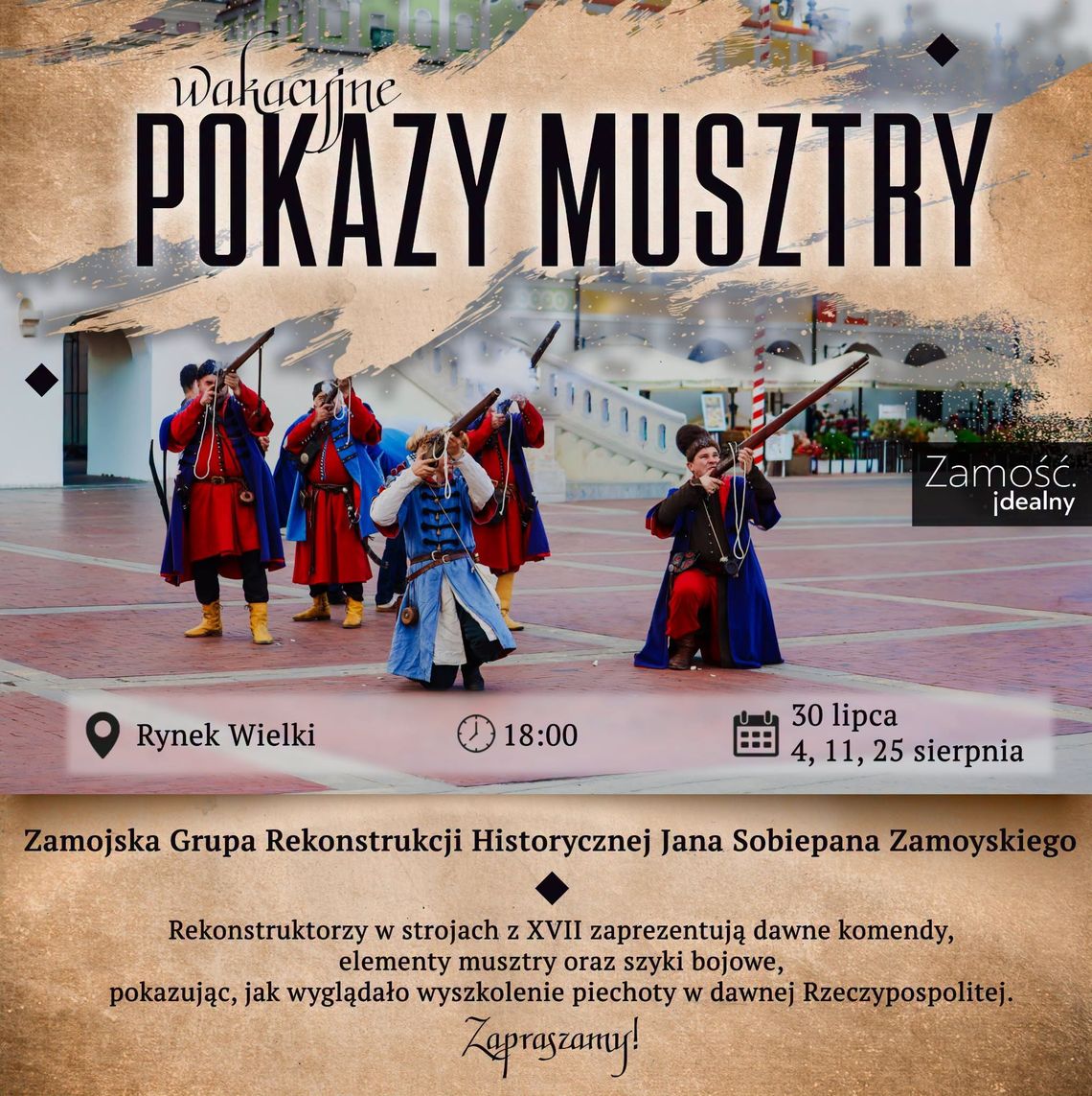 Zamość: Wakacyjne Pokazy Musztry Zamość: Wakacyjne Pokazy Musztry