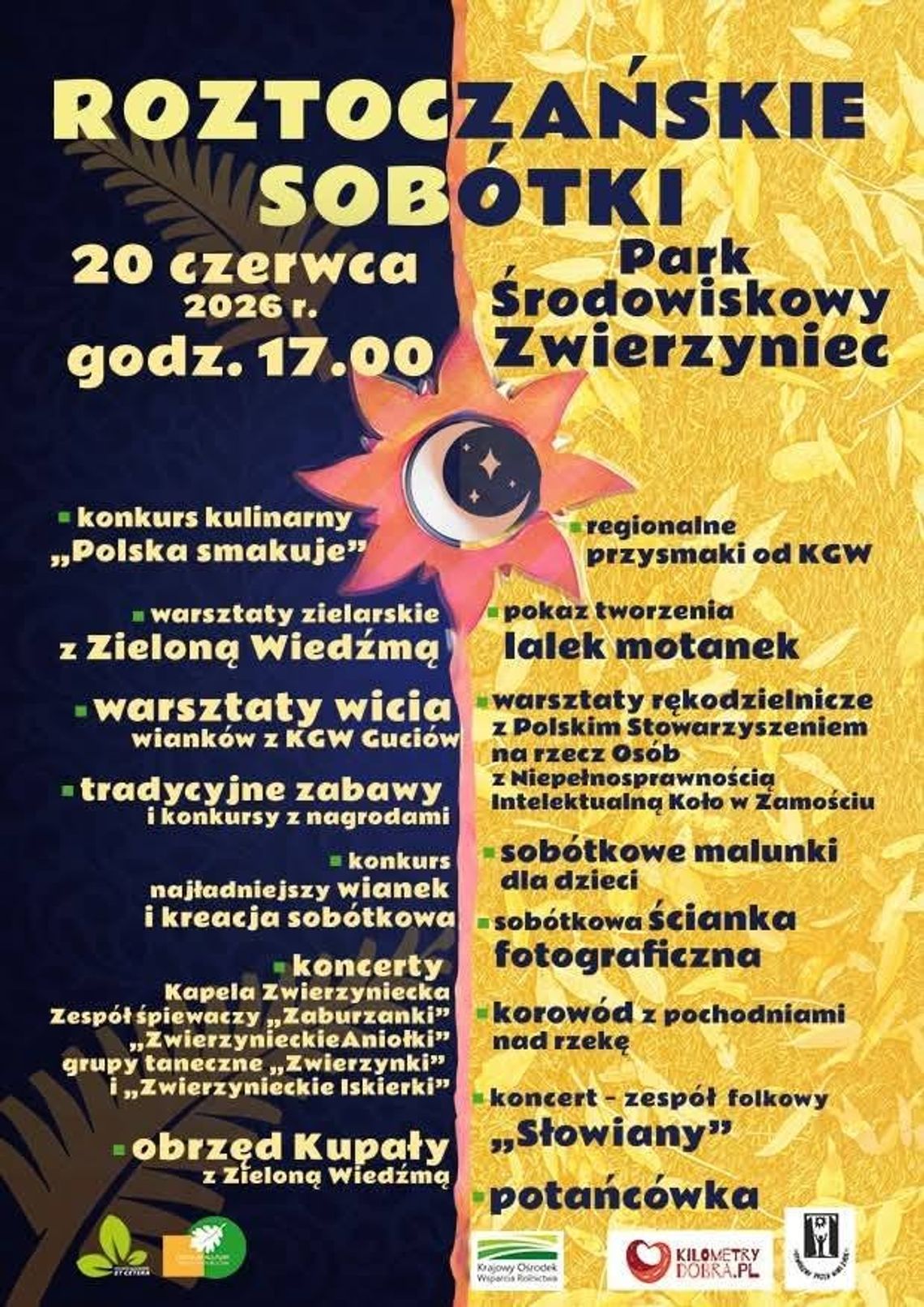 Zwierzyniec: Roztoczańskie Sobótki Zwierzyniec: Roztoczańskie Sobótki