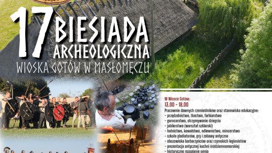 Gm. Hrubieszów: Biesiada archeologiczna w Masłomęczu