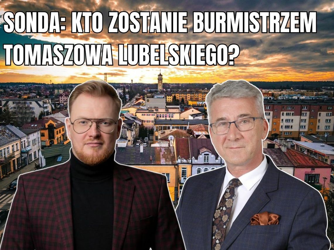 Kto wygra wybory na burmistrza Tomaszowa Lubelskiego?